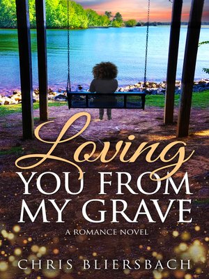cover image of Loving You from My Grave
